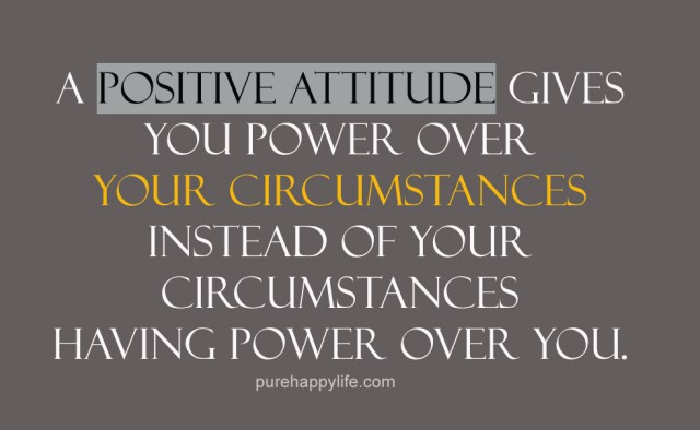 a-positive-attitude-gives-y